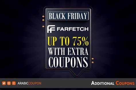 farfetch black friday discount code.